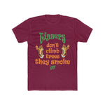 Tiggers Don't Climb Trees - Unisex Cotton Crew Tee