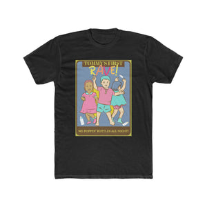 Tommy's First Rave - We Poppin' Bottles - Cotton Crew Tee